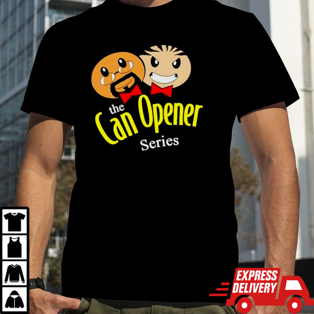 The can opener series shirt