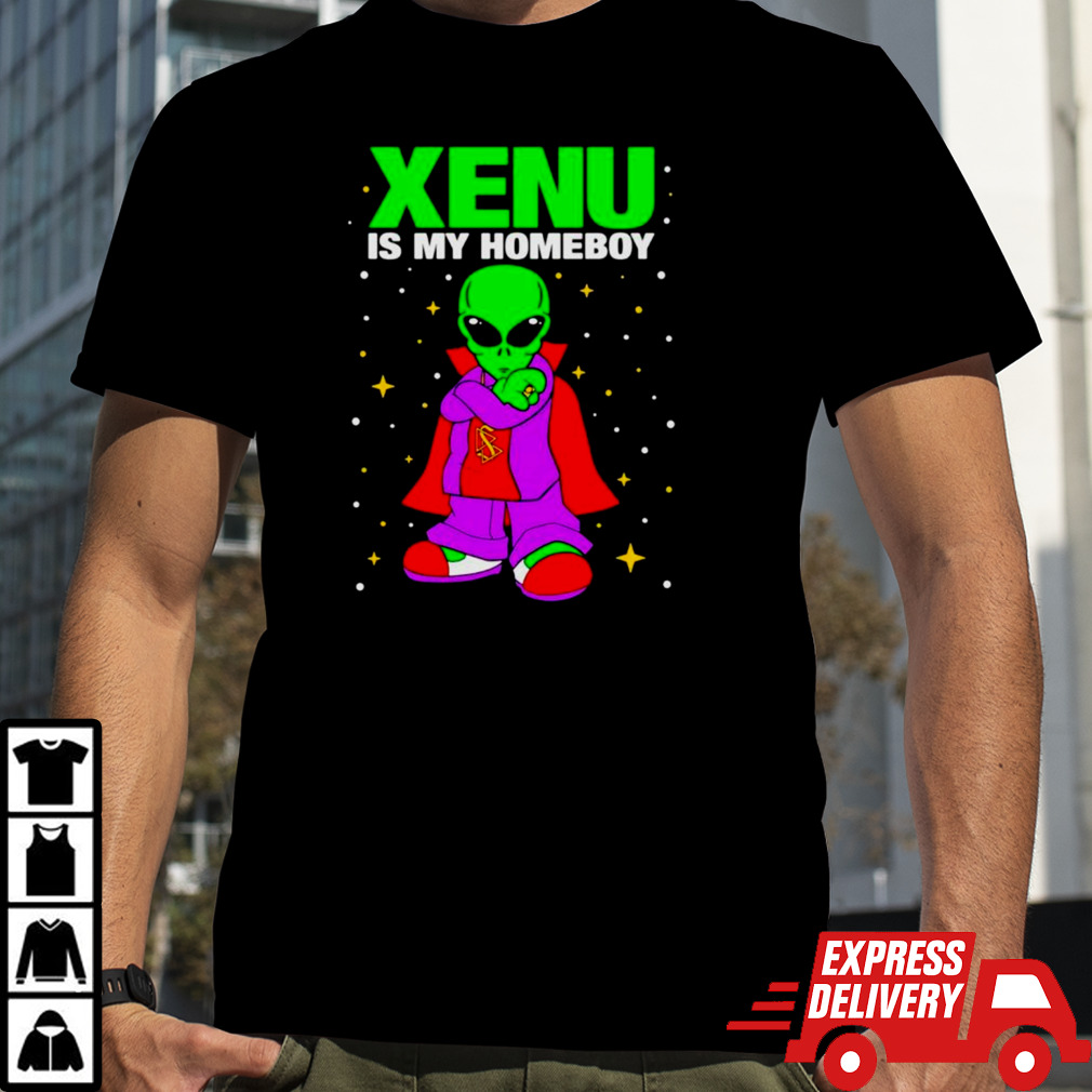 Alien xenu is my homie shirt