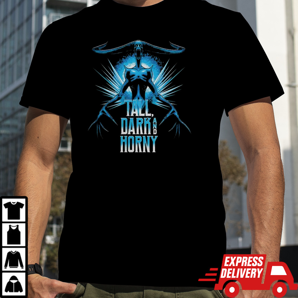 Frozen Empire Tall Dark & Horny T-Shirt