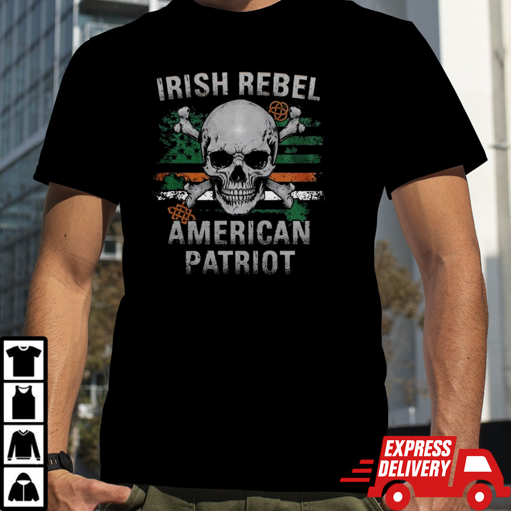 Irish Rebel American Patriot T-shirt