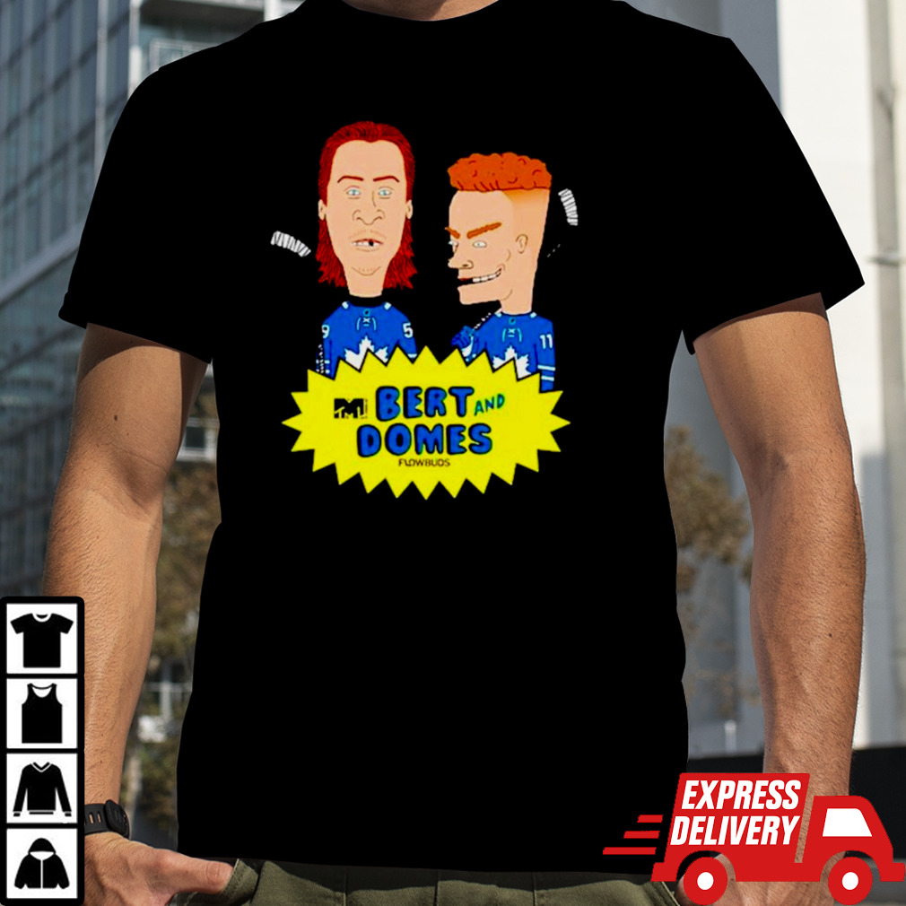 Bert and Domes hockey funny shirt