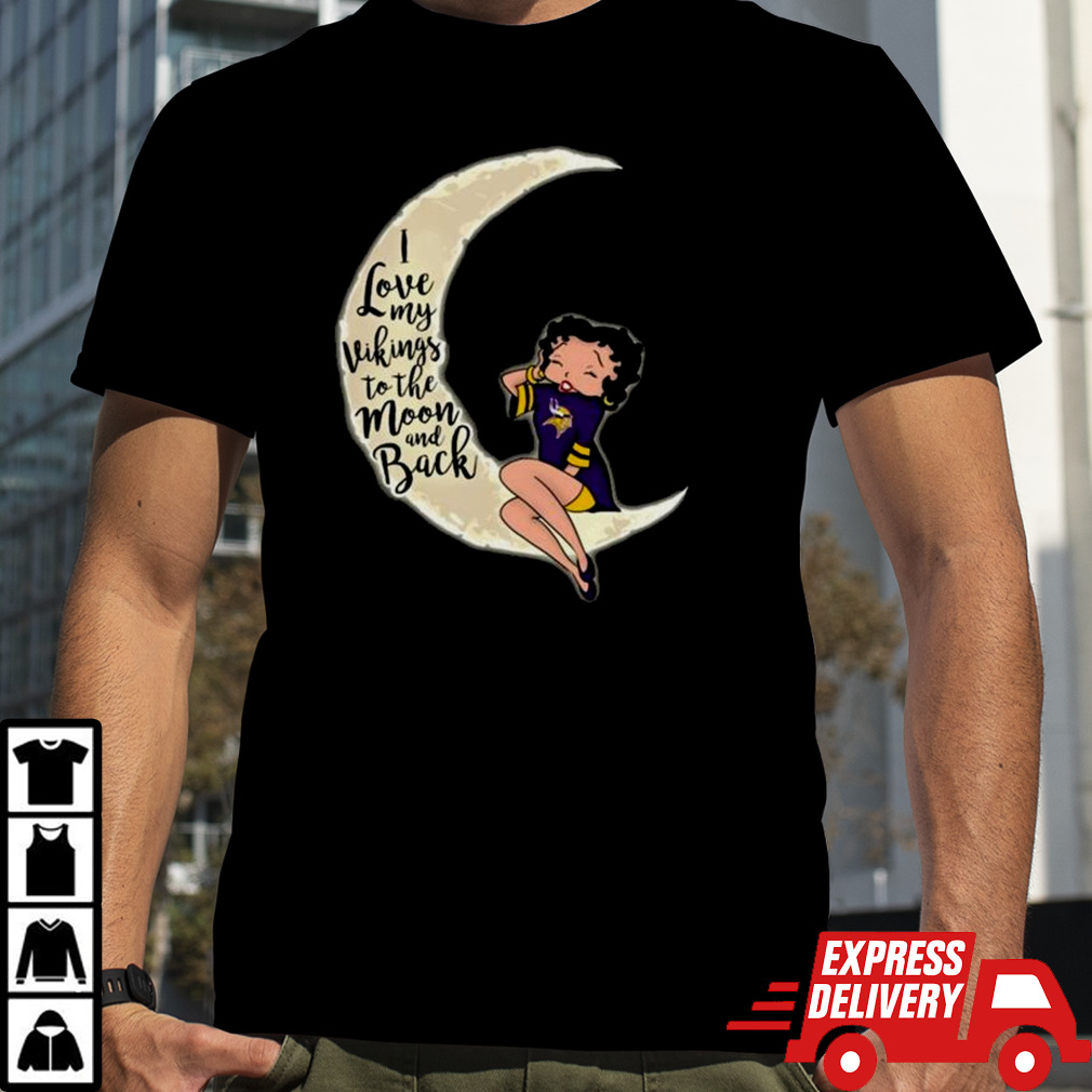 Betty Boop I Love My Minnesota Vikings To The Moon And Back Shirt