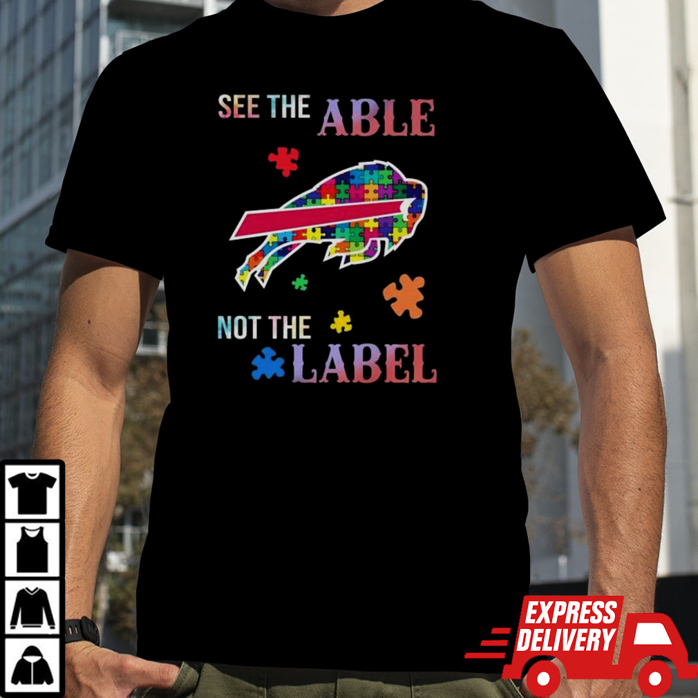 Buffalo Bills Autism Awareness See The Able Not The Label Shirt