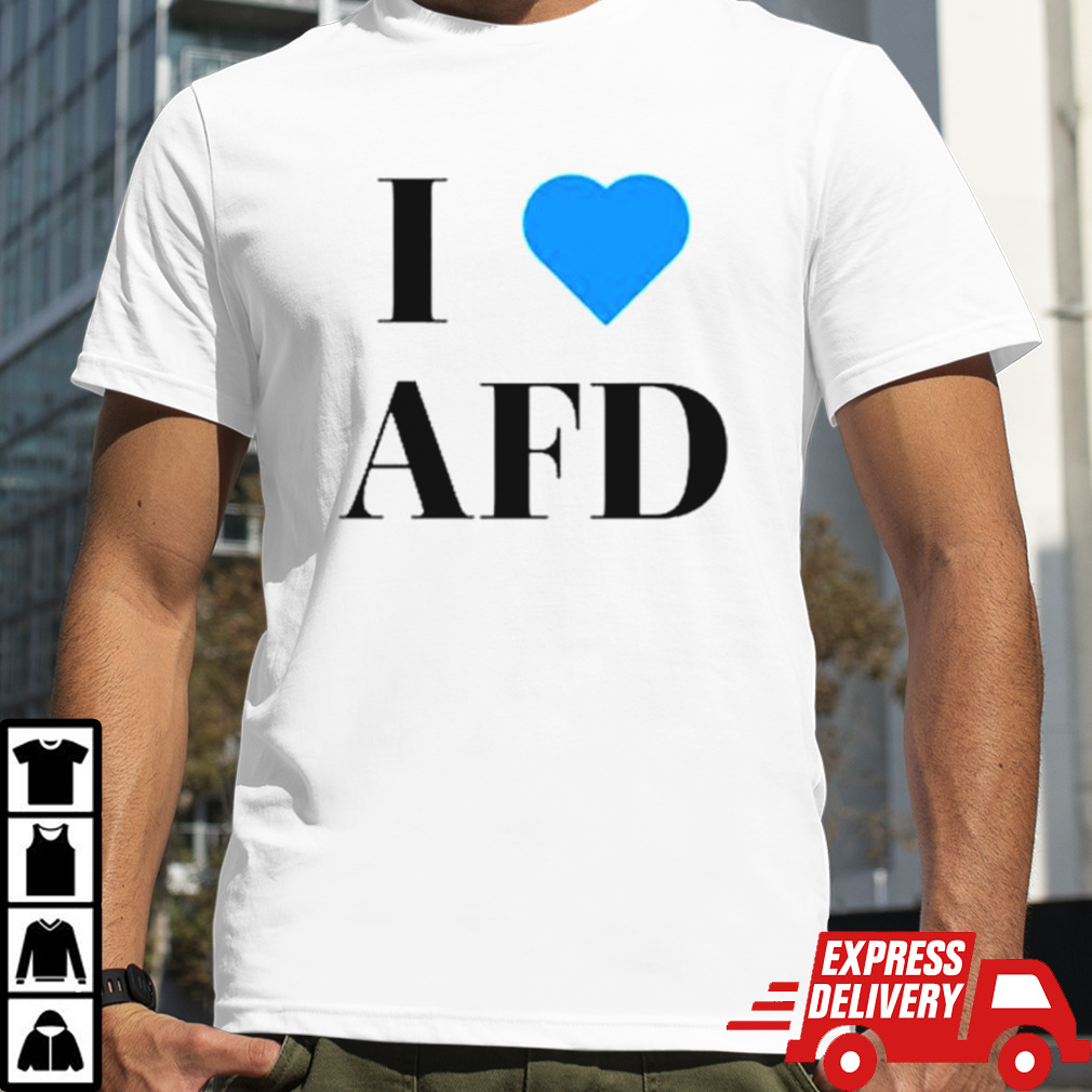 Miss Germany I Love AFD shirt