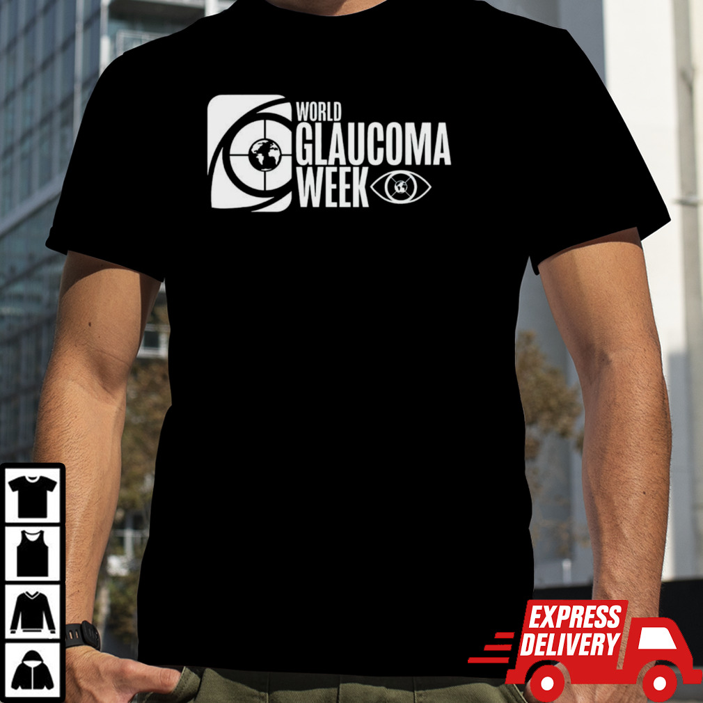 World Glaucoma Week shirt