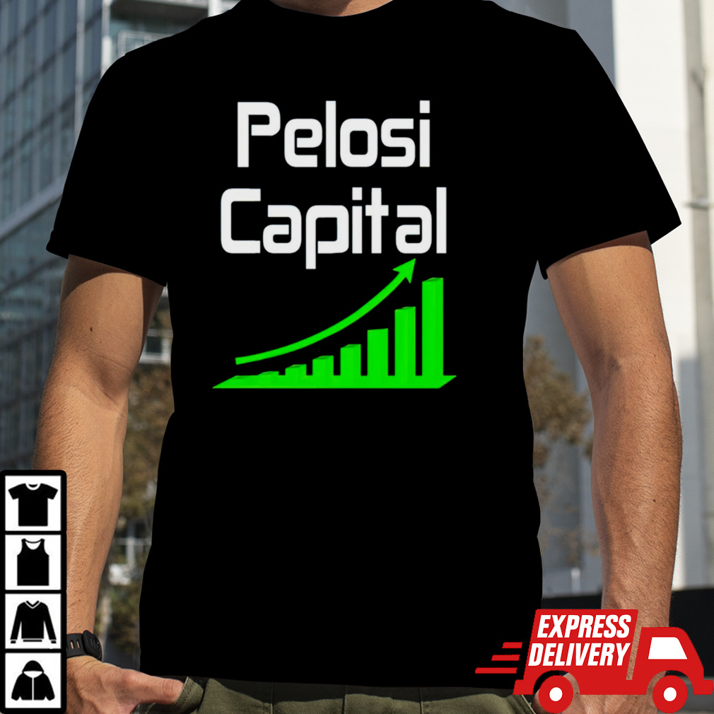 Pelosi Capital growth chart shirt