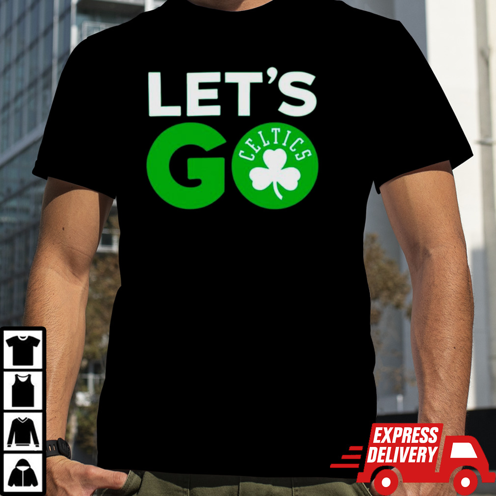 Let’s go Boston celtics basketball shirt