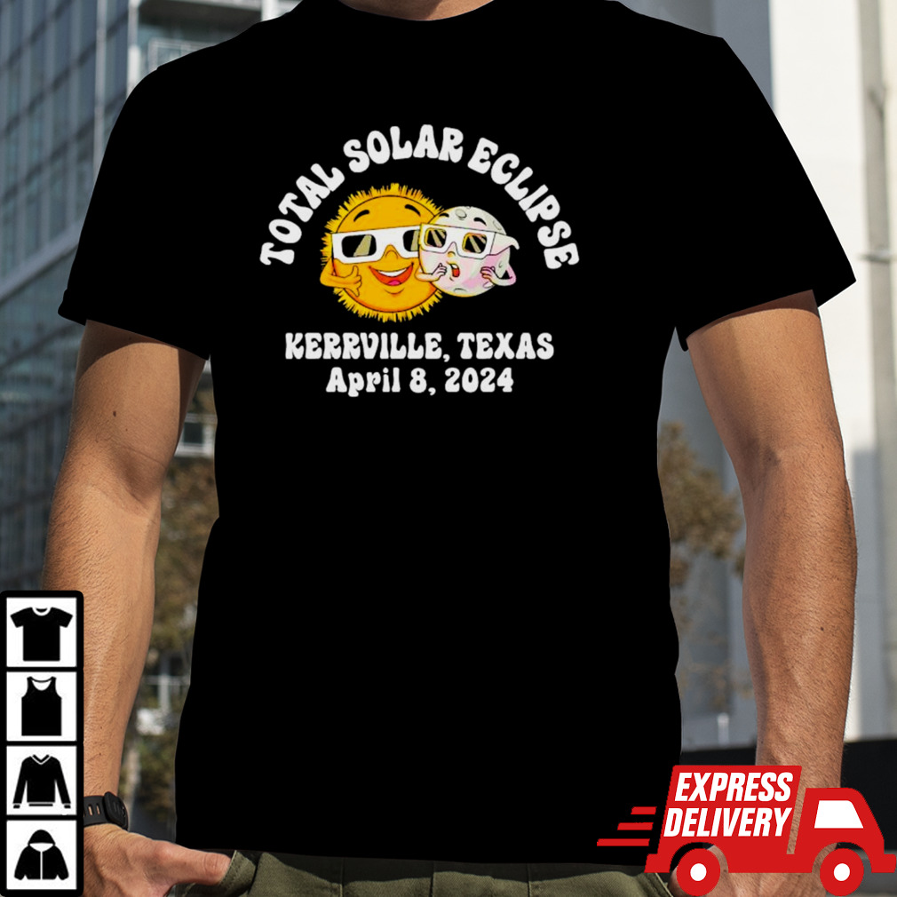 Total solar eclipse kerrville Texas April 8 2024 shirt