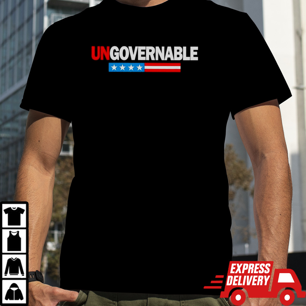 Ungovernable USA shirt