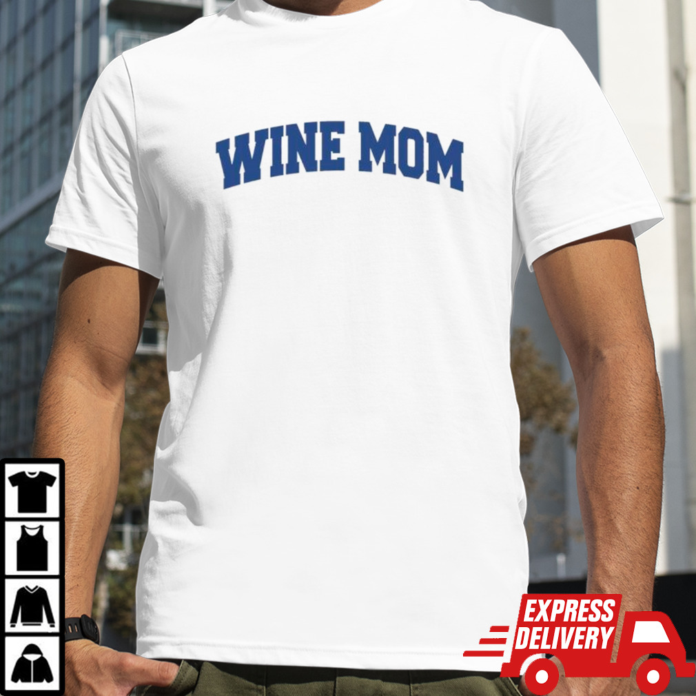 Wine mom academy shirt