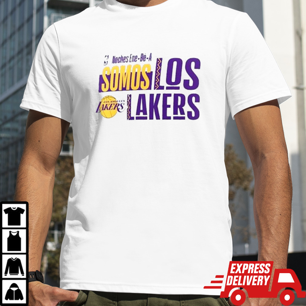 Los Angeles Lakers Noches Ene-Be-A Training Somos Shirt