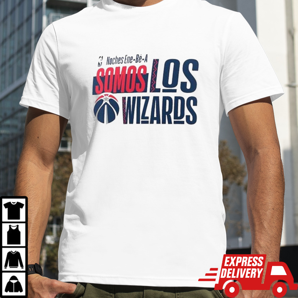 Washington Wizards Noches Ene-Be-A Training Somos Shirt