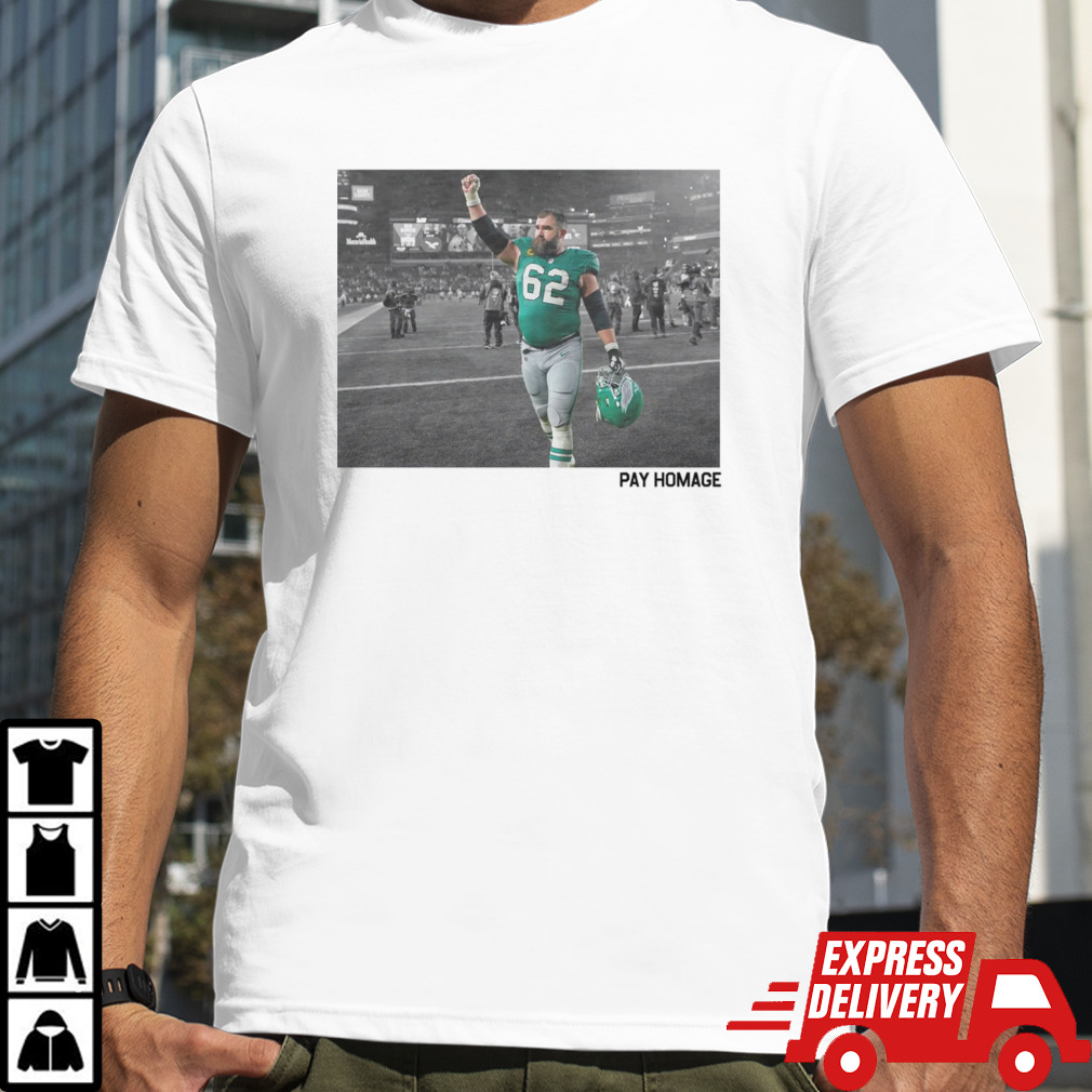 Jason Kelce Pay Homage Shirt