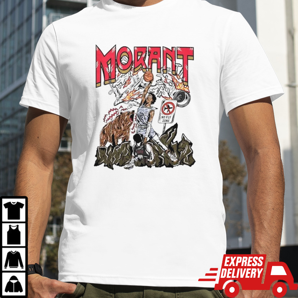 Memphis Grizzlies Ja Morant no fly zone shirt