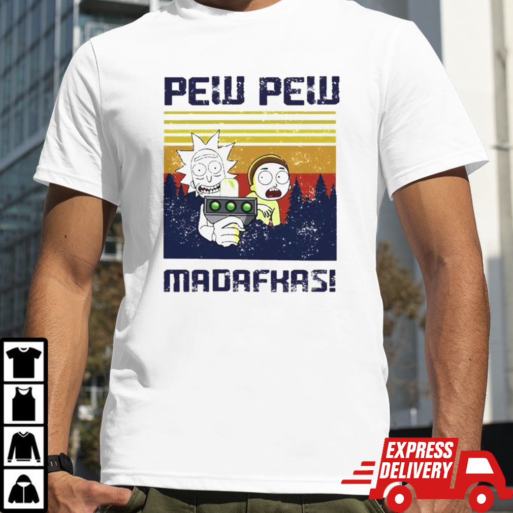 Rick And Morty Pew Pew Madafakas Vintage Shirt