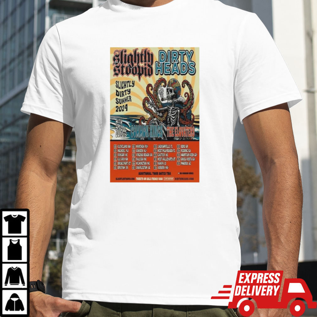 Slightly Stoopid Dirty Heads Slightly Dirty Summer 2024 Tour Poster T-Shirts