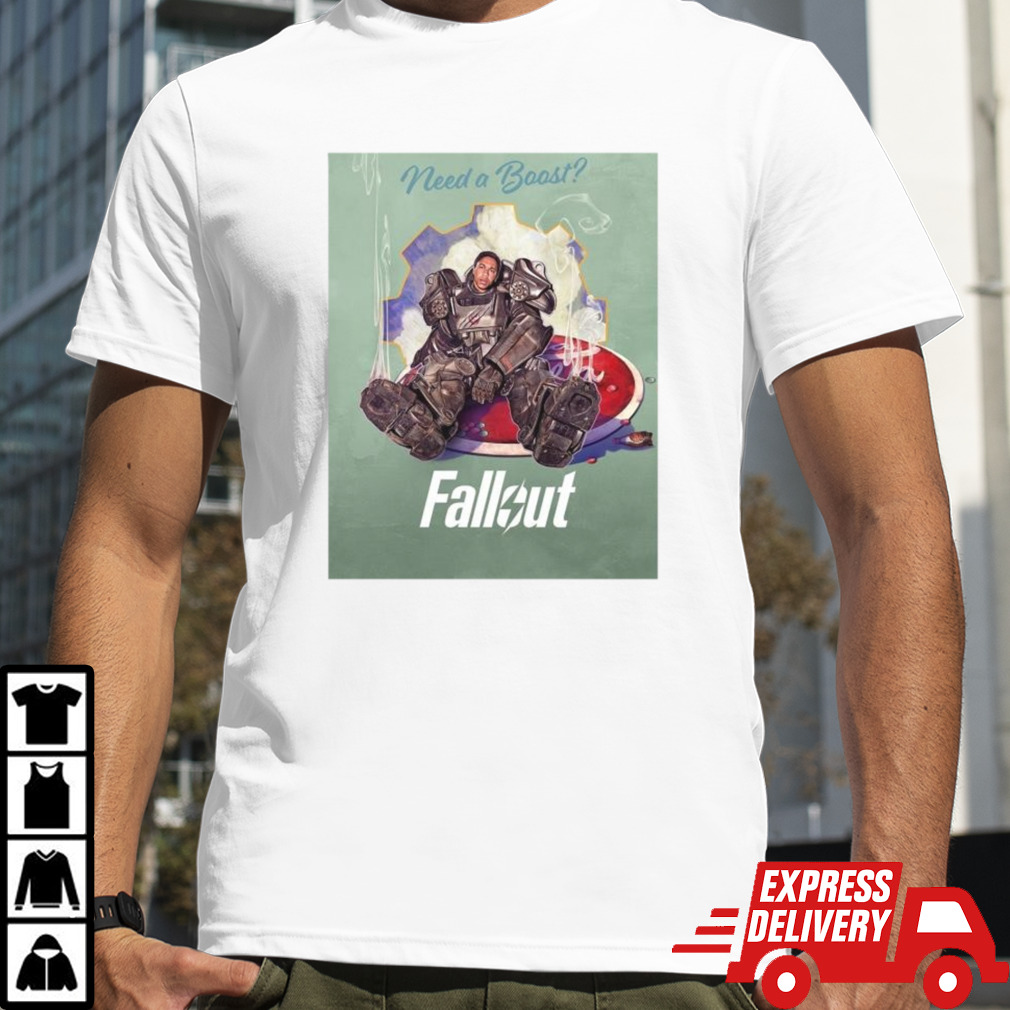 The Fallout Series Need A Boost Premieres April 12 On Prime Video Shirt