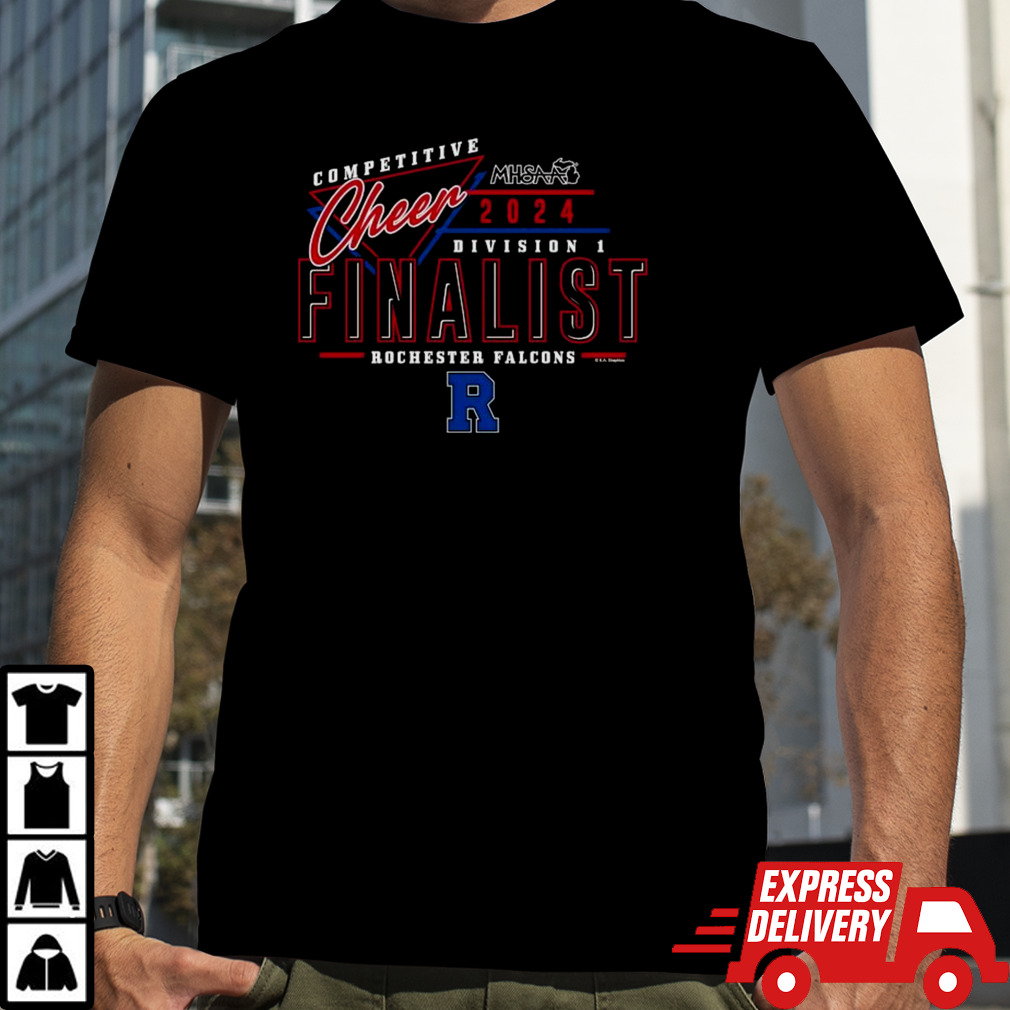 2024 MHSAA Cheer D1 Finalist Rochester Falcons T-shirt