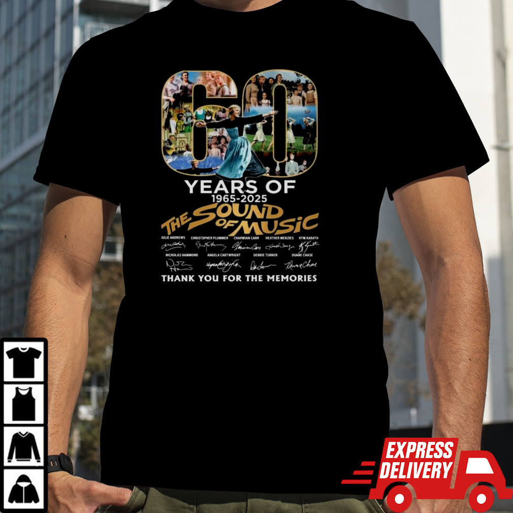 60 Years Of 1965-2025 The Sound Of Music Thank You For The Memories Signatures T-shirt