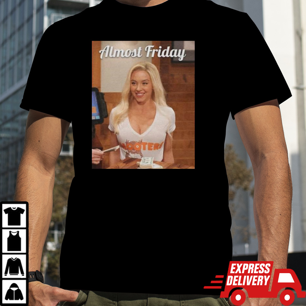 Almost Friday Hooters Shirt