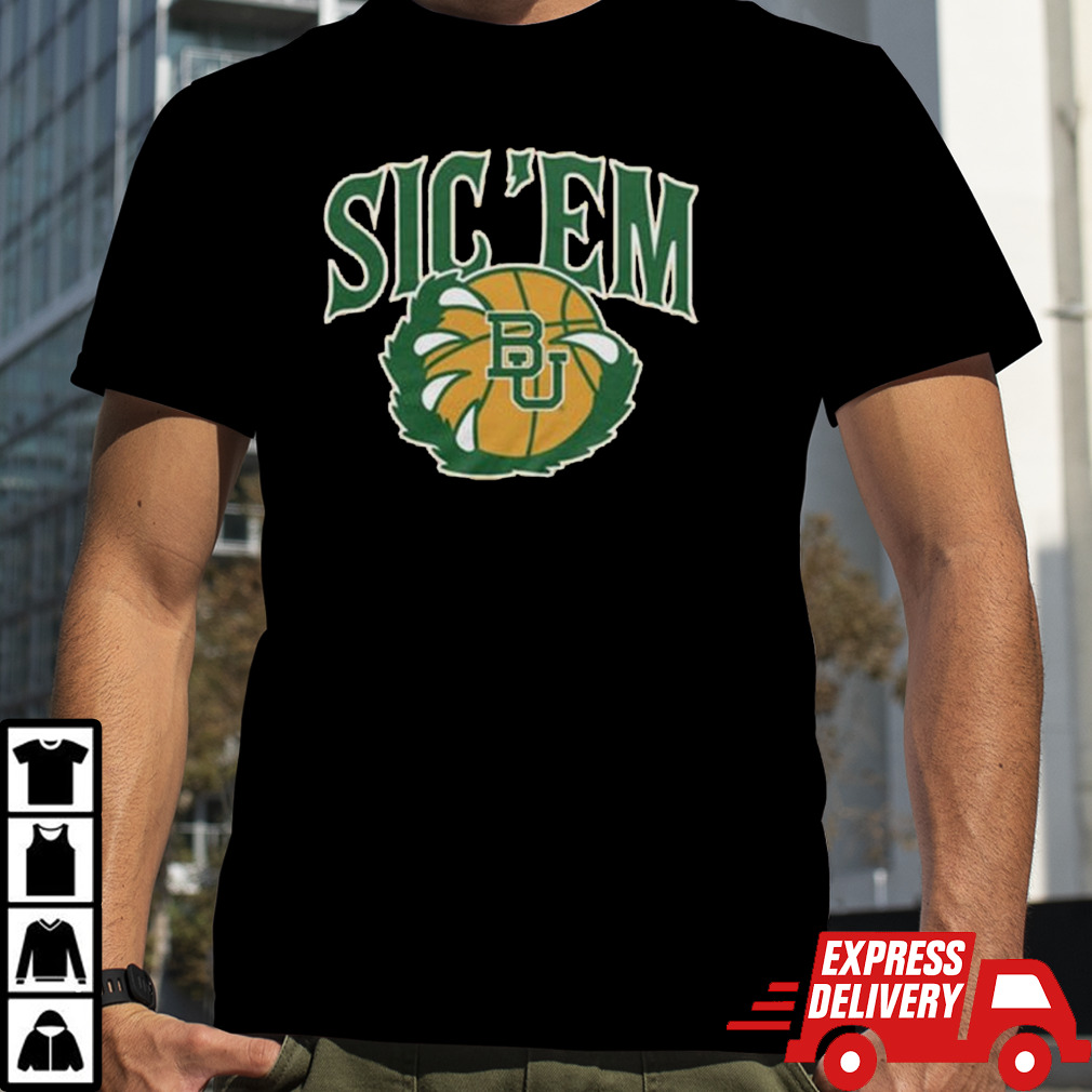 Baylor Basketball Sic ‘Em Shirt