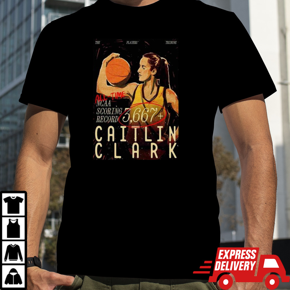 Caitlin Clark Achieve 3,667 Points And Counting For The All-time Ncaa Scoring Leader T-shirt