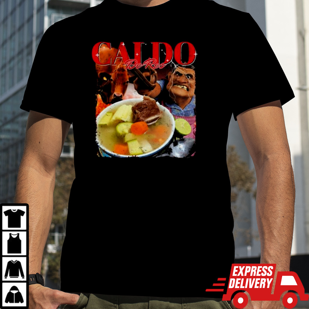 Caldo De Res T-shirt