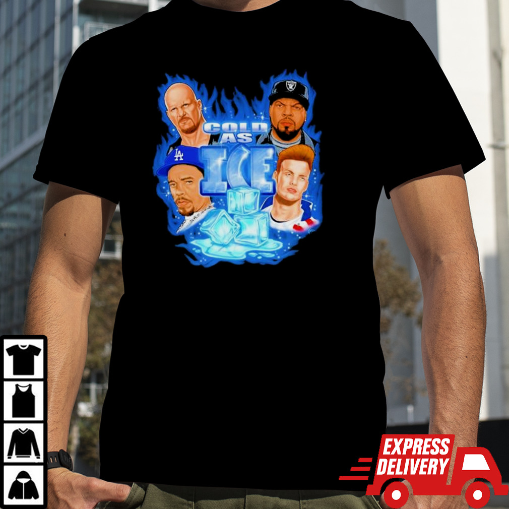 Cold as ICE Stone Cold Ice Cube shirt