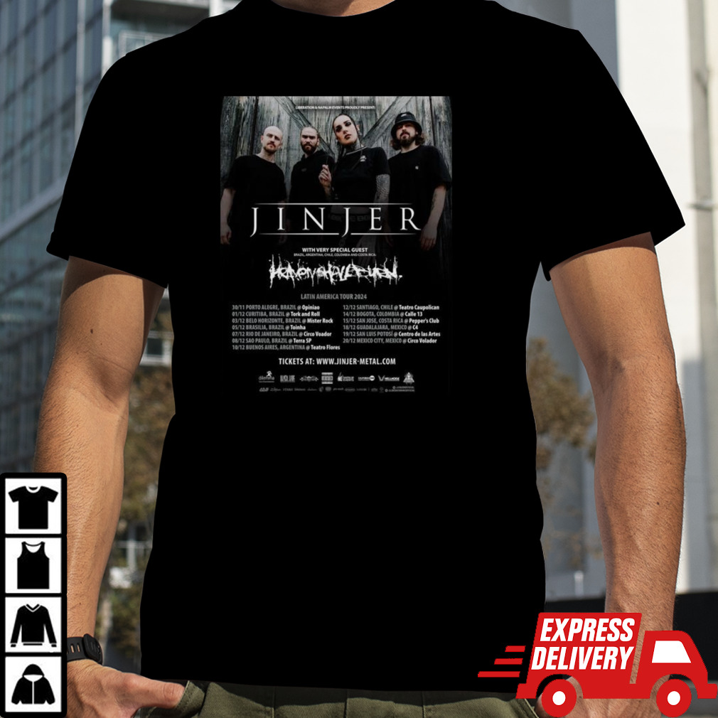 Jinjer Latin American Tour 2024 With Very Special Guest Heaven Shall Burn T-shirt