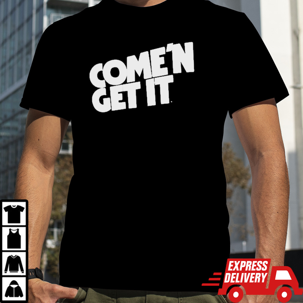 Jonas Brothers Come’n Get It Shirt