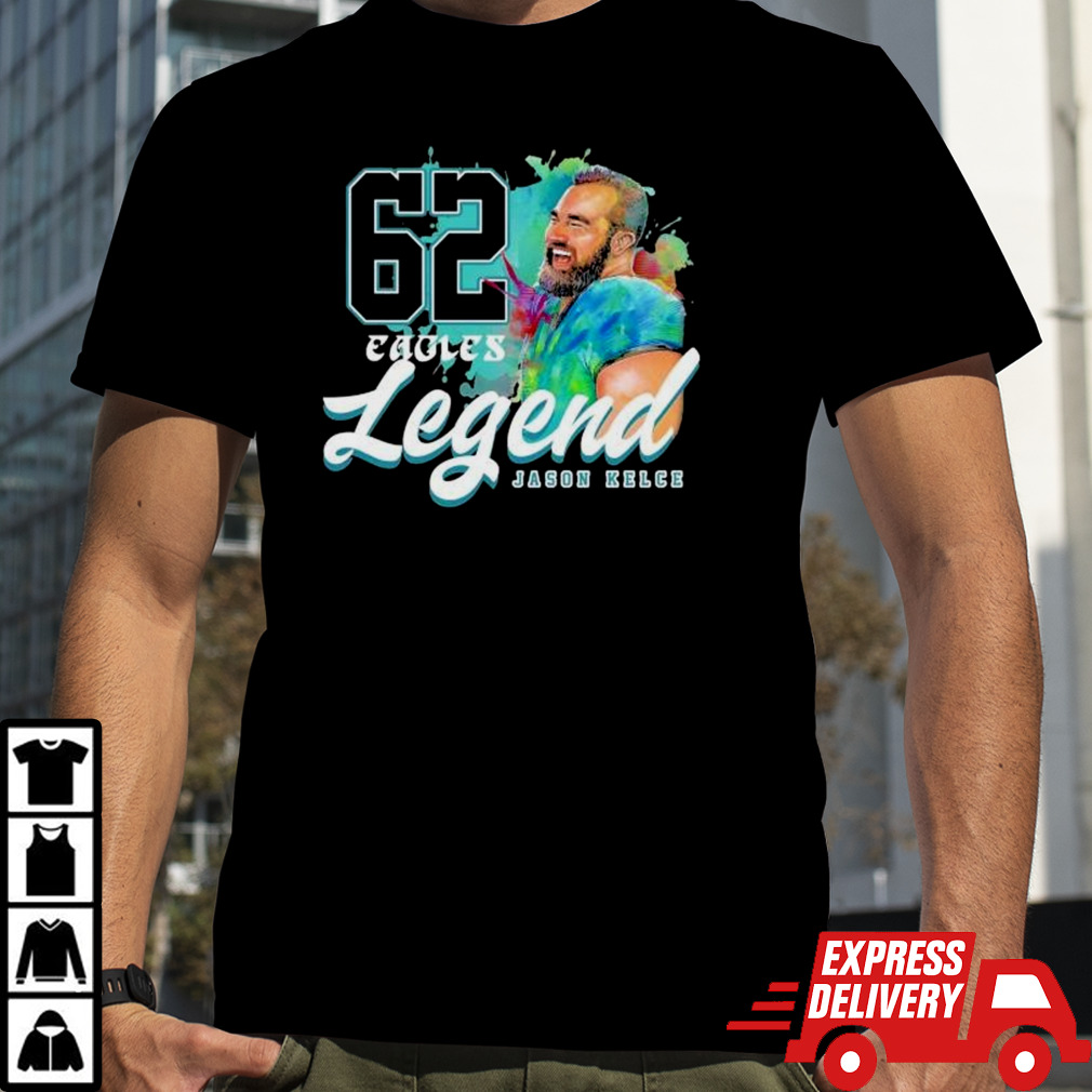 Legend 62 Jason Kelce Philadelphia Eagles Players shirt