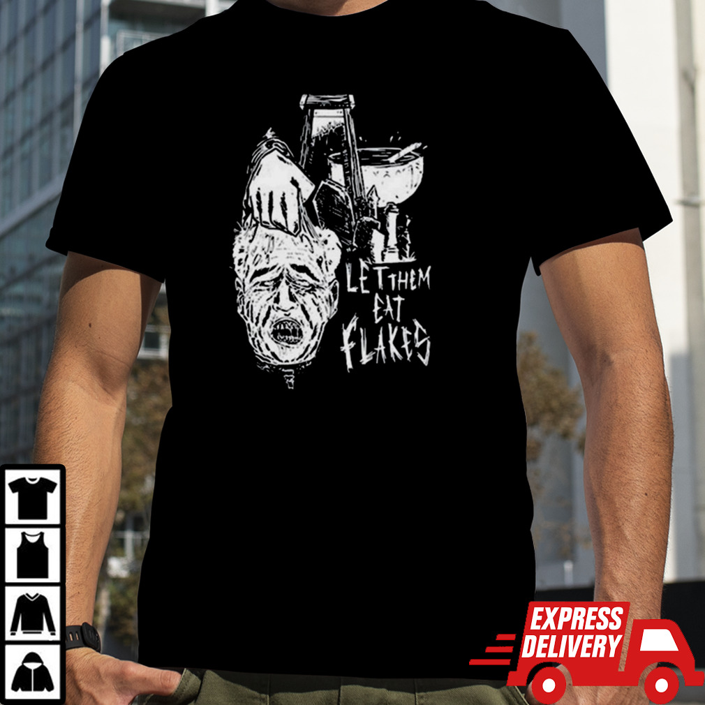 Let Them Eat Flakes – Era Ov Failure T-shirt