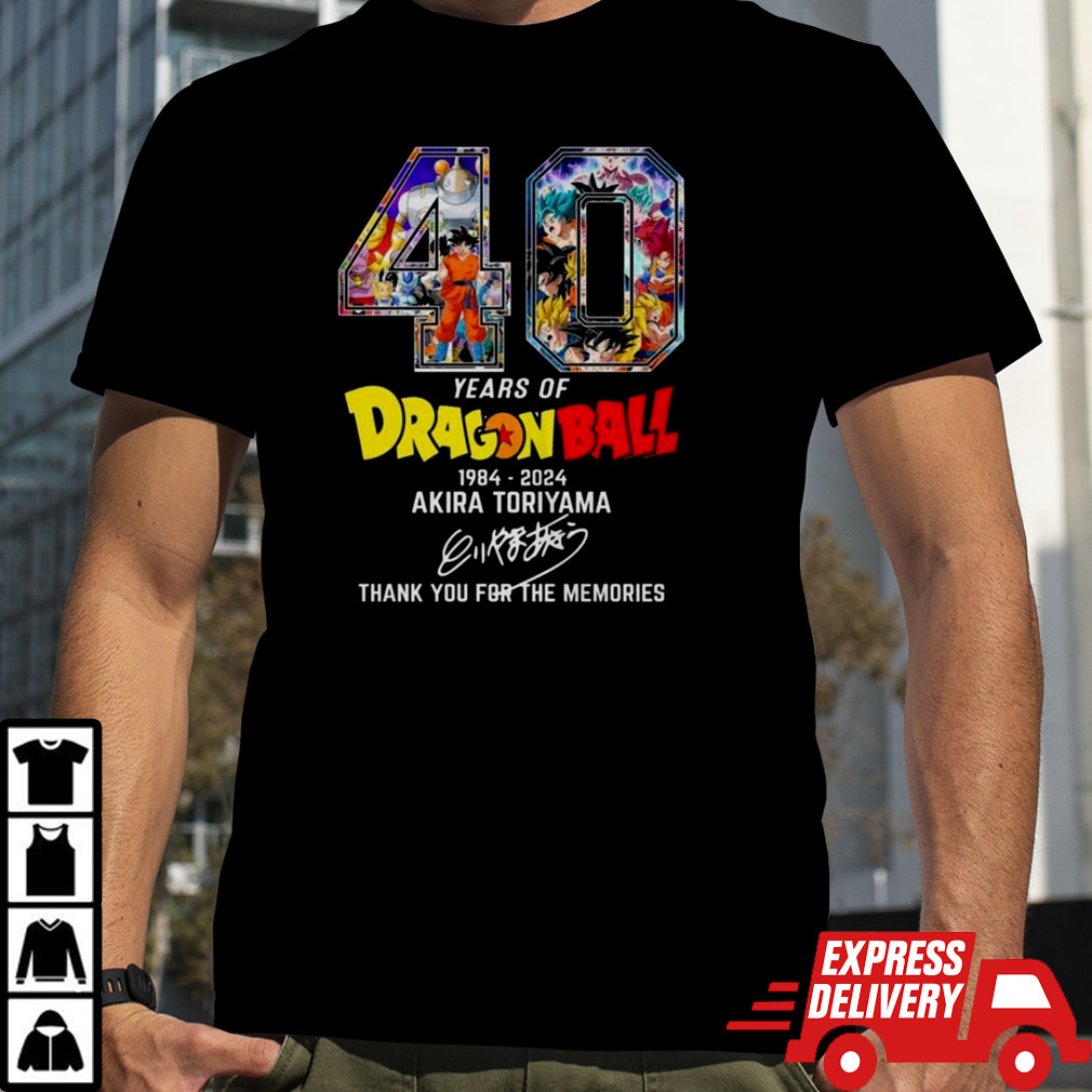 40 Years Of Dragon Ball 1984-2024 Akira Toriyama Rip Thank You For The Memories Signature Shirt