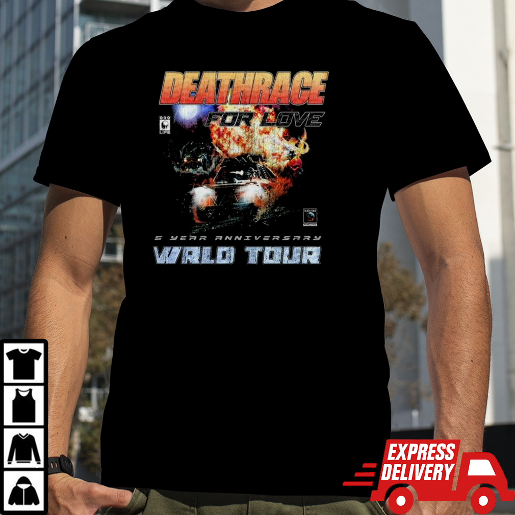 Deathrace For Love 5 Year Anniversary Wrld Tour T-shirt