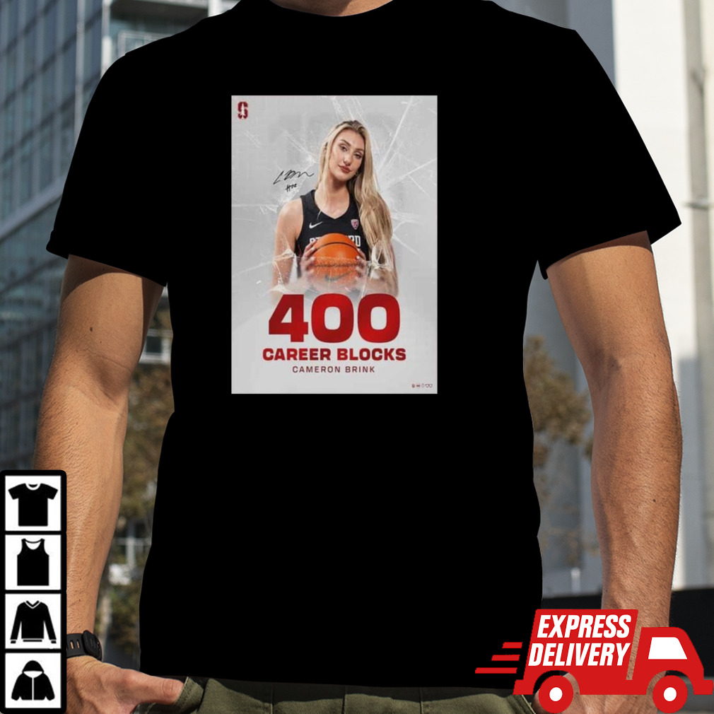 More History For Cameron Brink Stanford Wbb Records 400 Career Blocks T-shirt