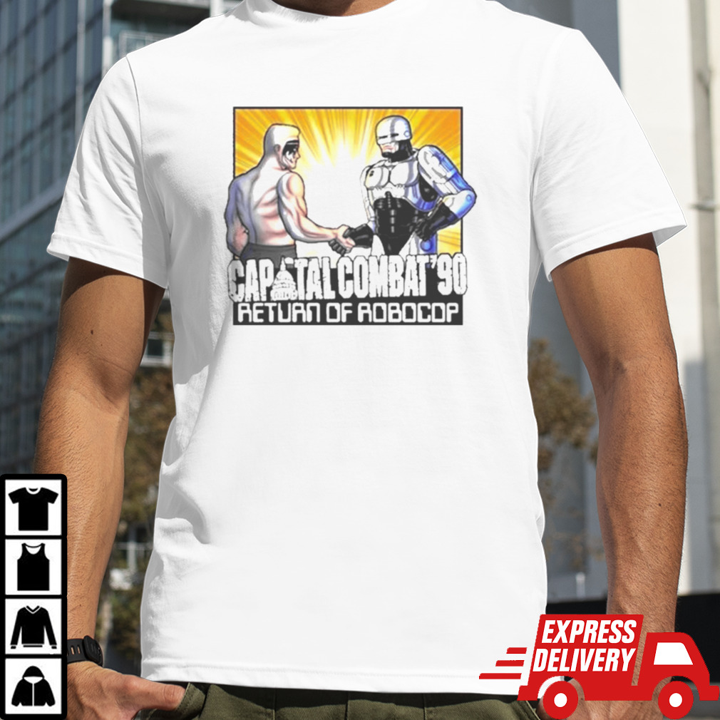 Capital Combat ’90 Return Of Robocop Shirt