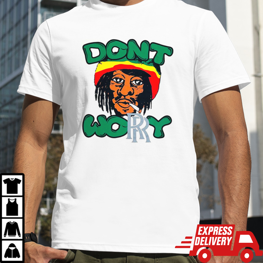 Don’t Worry Bob Marley Tee Shirts