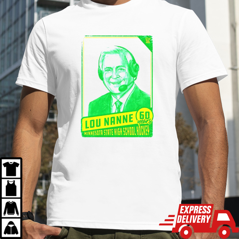 Lou Nanne 60 years Minnesota State high school hockey shirt