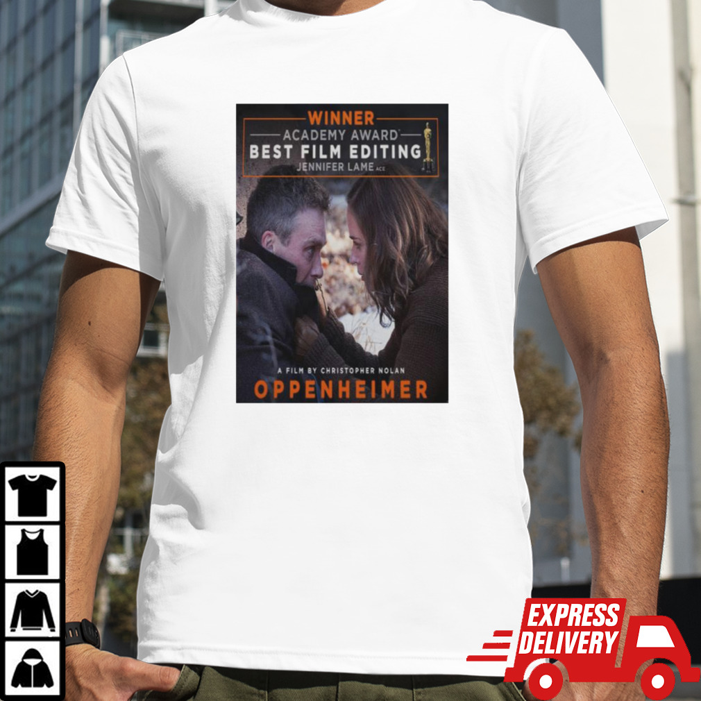 Oppenheimer Oscar 2024 For Best Film Editing T-shirt