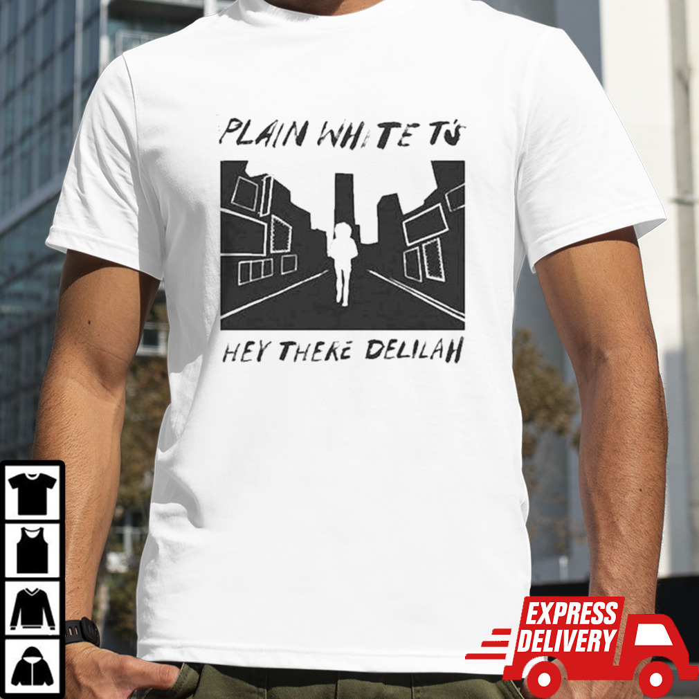 Plain White T’s Hey There Delilah 19′ Shirt