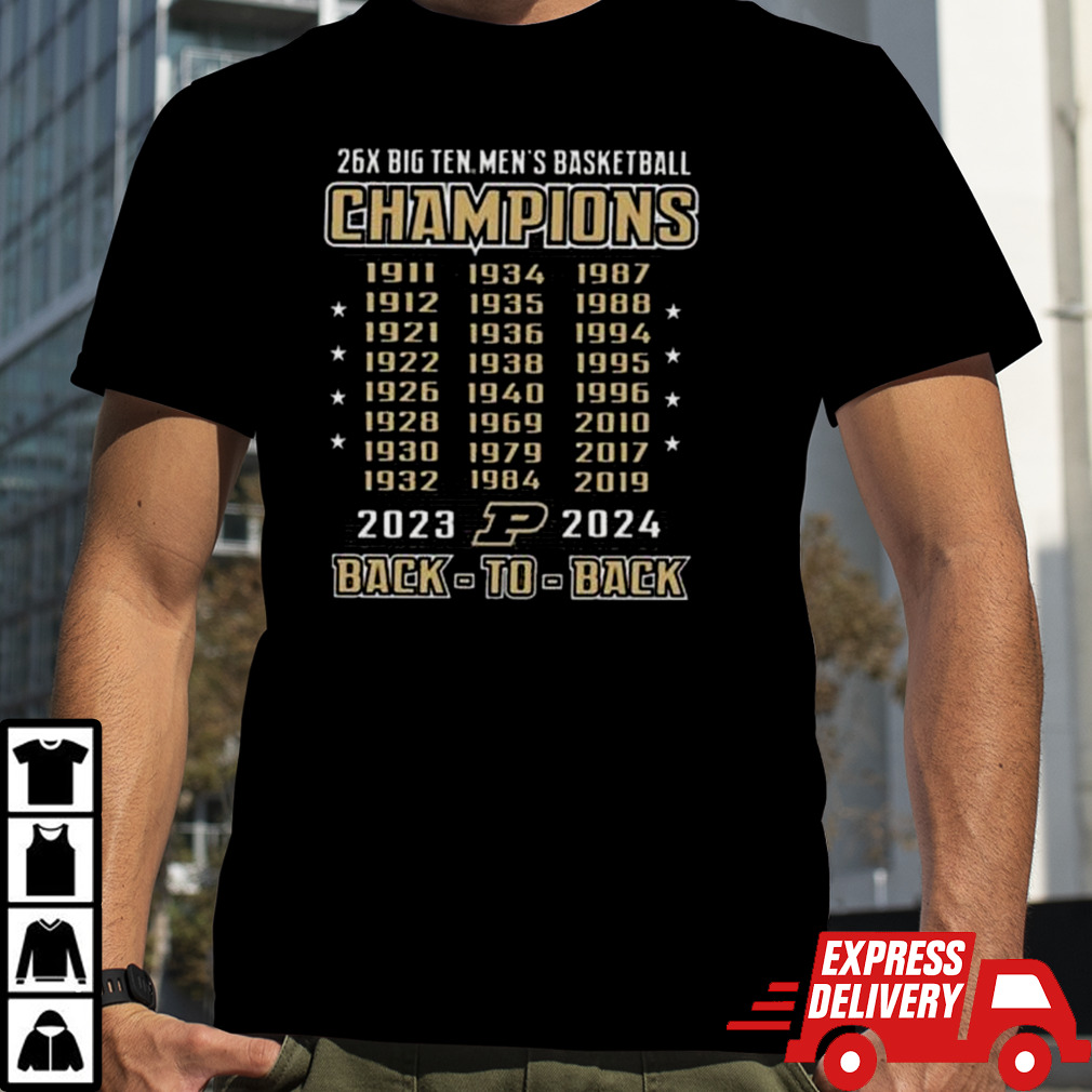 Purdue Boilermakers 26x Big Ten Men’s Basketball Champions 2023 2024 Back To Back Shirt