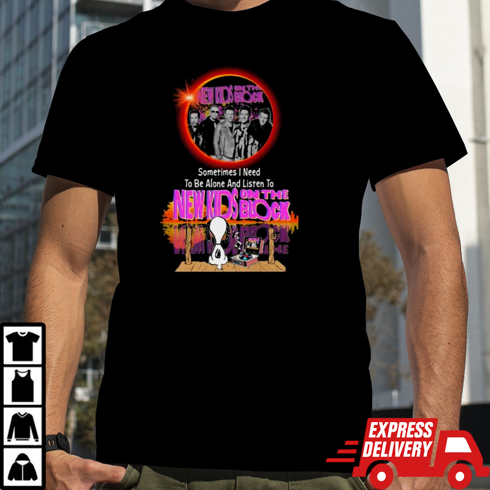 Snoopy Sometimes I Need To Be Alone And Listen To New Kids on the Block shirt