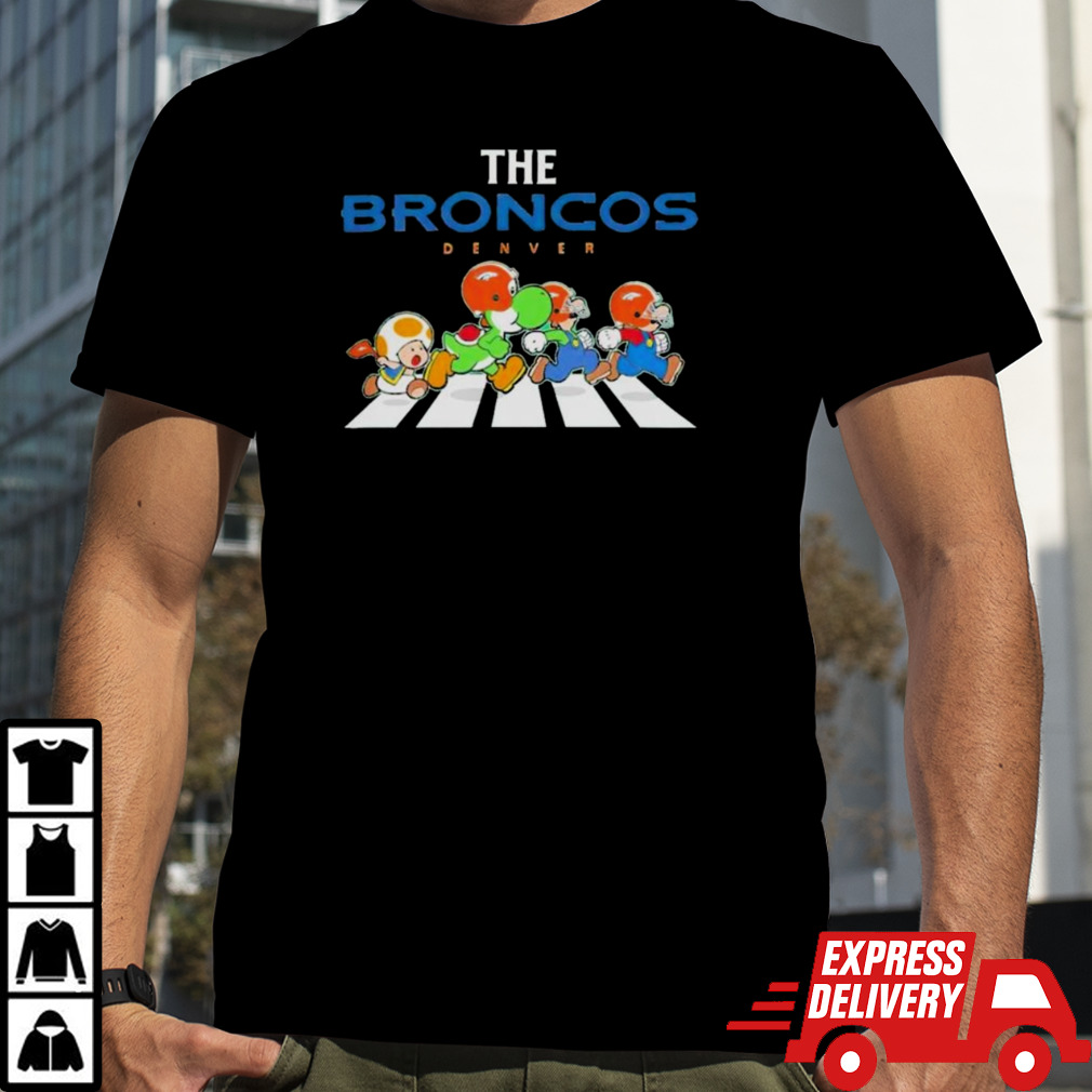 Super Mario The Denver Broncos For Sports Fan T-Shirt