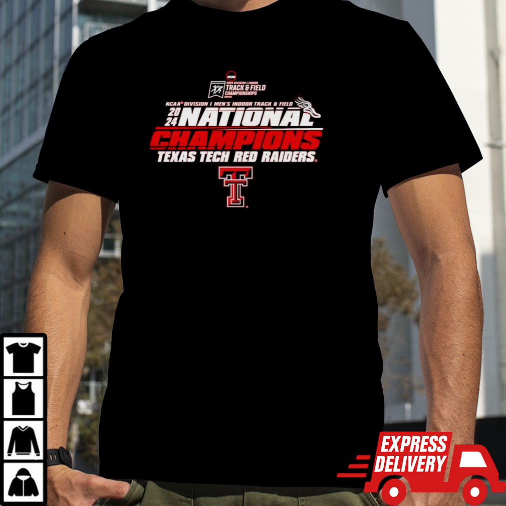 Texas Tech Red Raiders 2024 NCAA Men’s Indoor Track & Field National Champions shirt