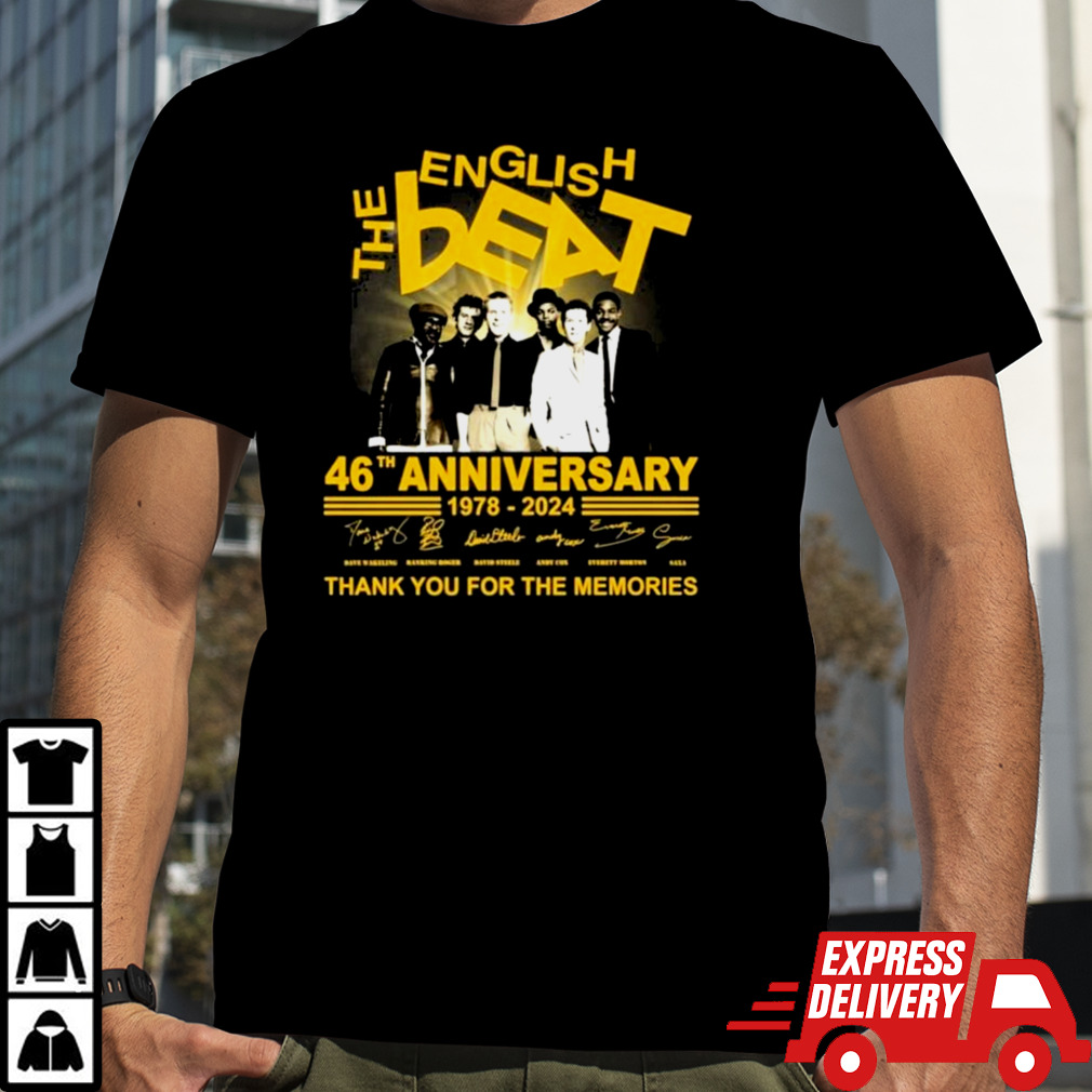 The English Beat 46th Anniversary 1978-2024 Thank You For The Memories Signatures Shirt