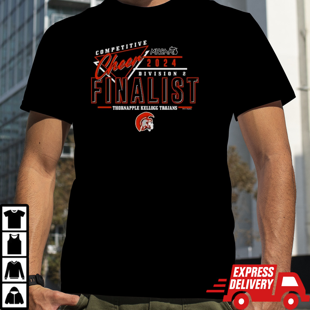 Thornapple Kellogg Trojans 2024 MHSAA Cheer Division 2 Finalist Shirt