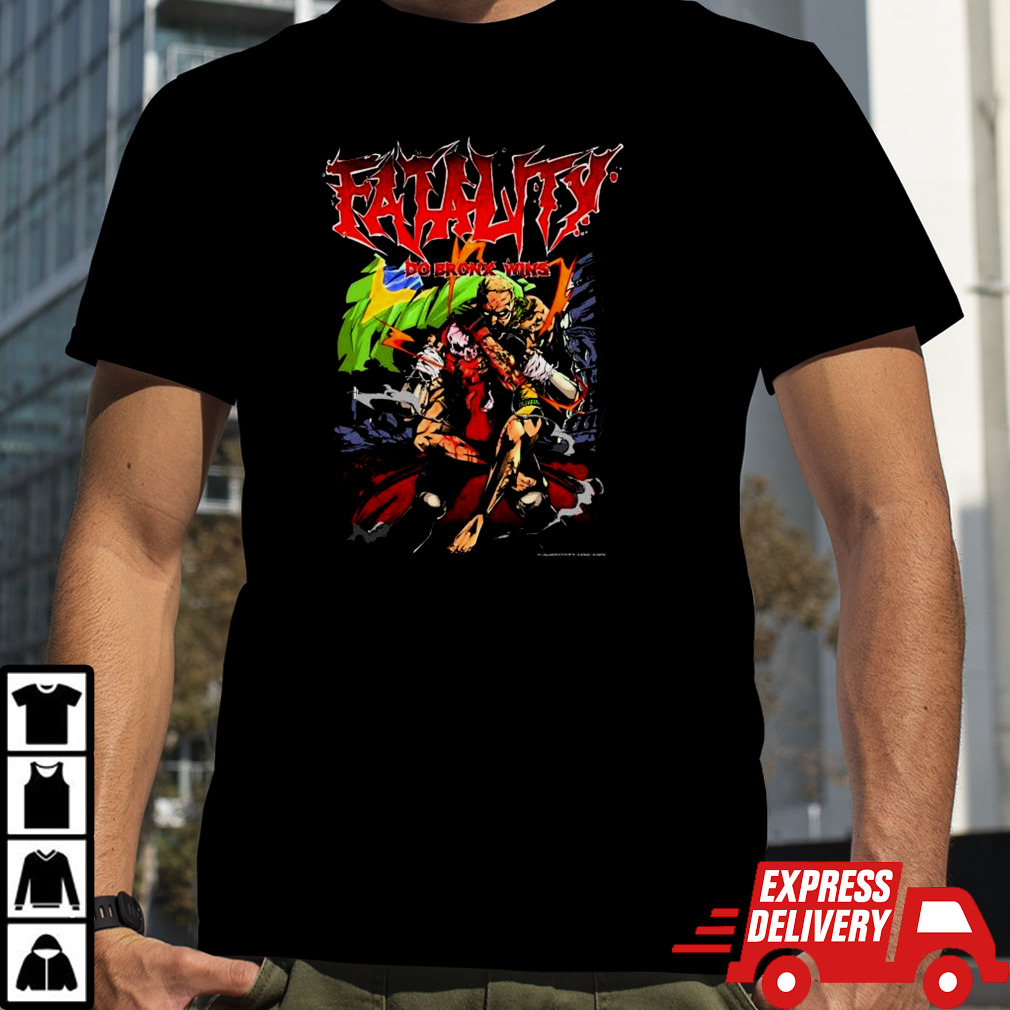 Fatality Do bronx Classic Shirt