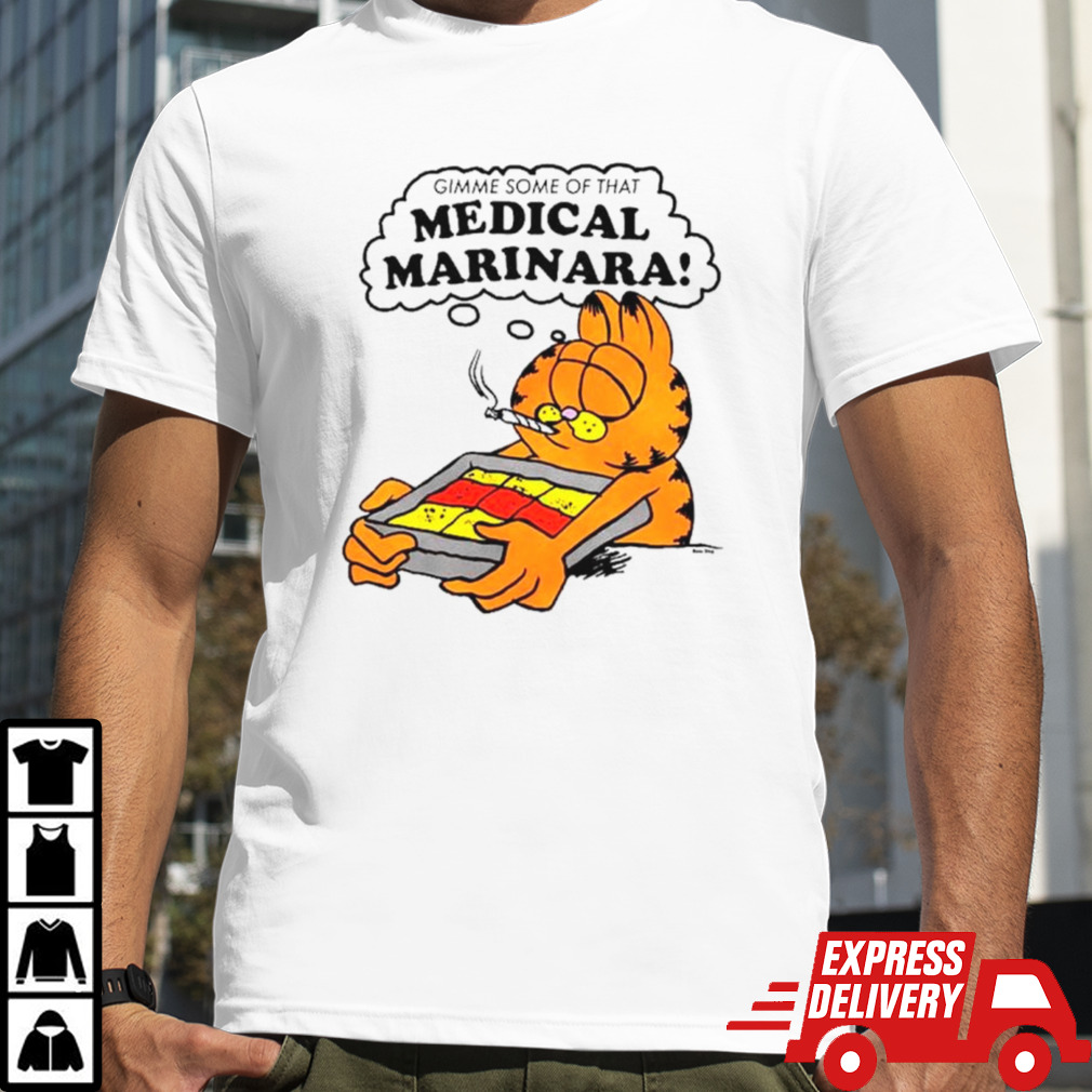 Garfield Gimme some of that medical marinara shirt