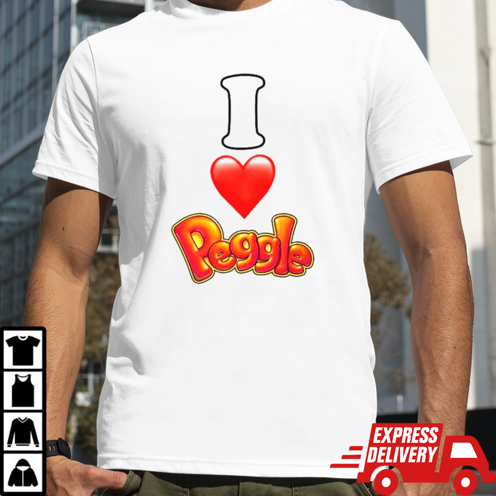 I love Peggle shirt