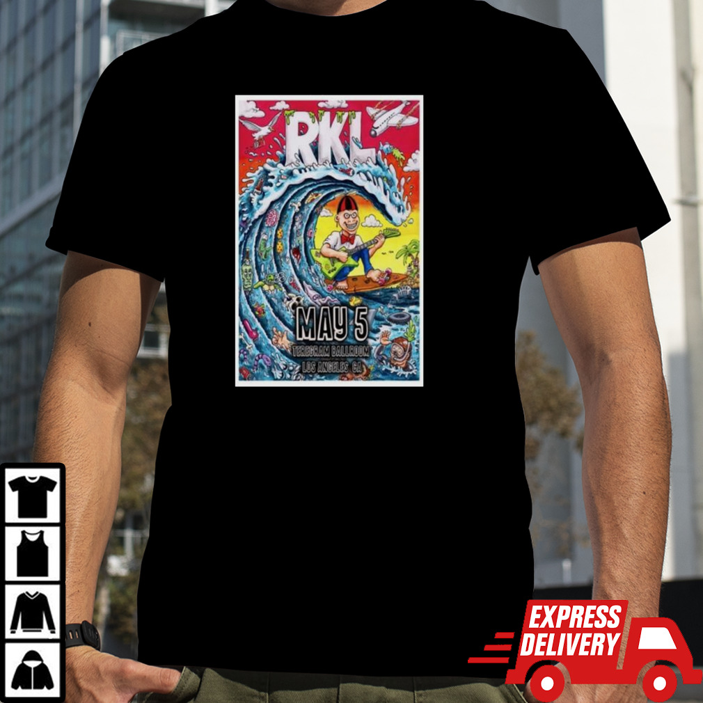 RKL Teregram Ballroom Los Angeles, CA May 5 2024 Poster shirt